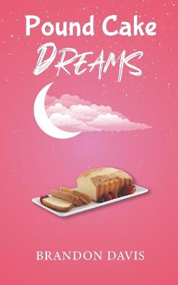 Book cover for Pound Cake Dreams