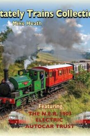 Cover of The Stately Trains Collection