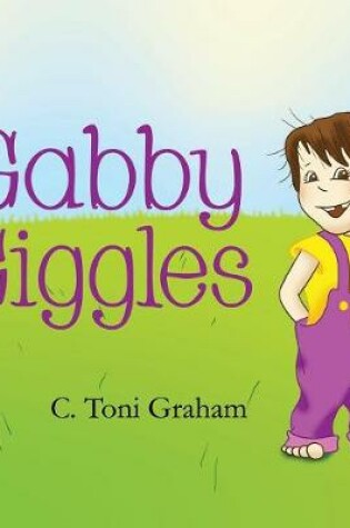 Cover of Gabby Giggles