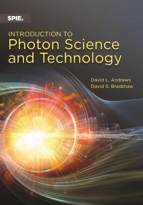 Cover of Introduction to Photon Science and Technology