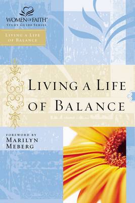 Book cover for Living a Life of Balance