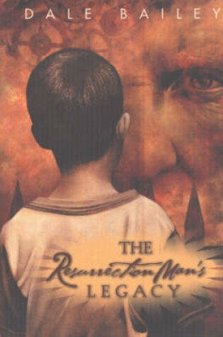 Cover of The Resurrection Man's Legacy and Other Stories