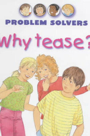 Cover of Why Tease?