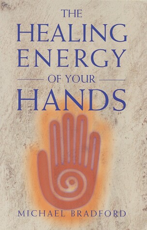 Book cover for The Healing Energy of Your Hands