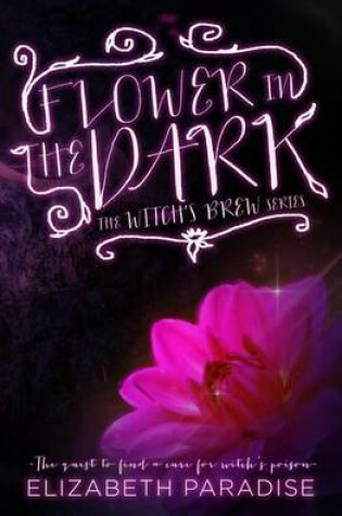 Cover of Flower in the Dark