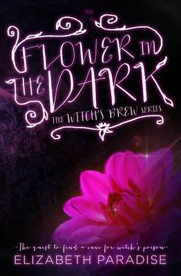 Book cover for Flower in the Dark