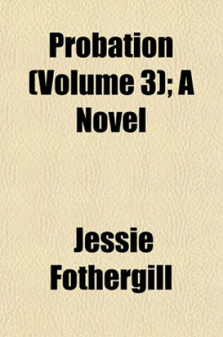 Cover of Probation (Volume 3); A Novel