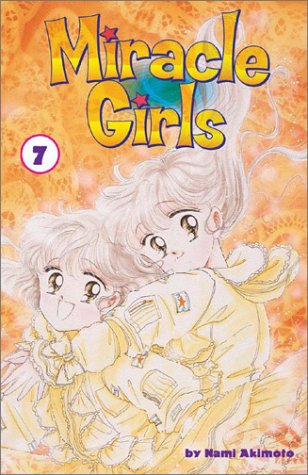 Cover of Miracle Girls, Volume 7