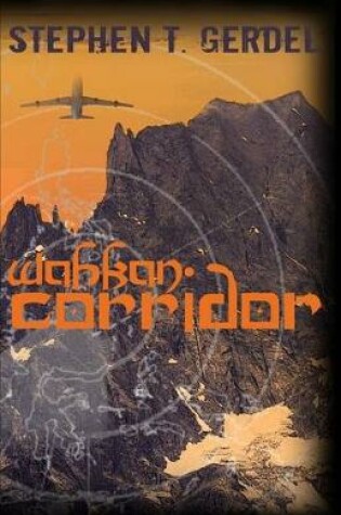 Cover of Wahkan Corridor