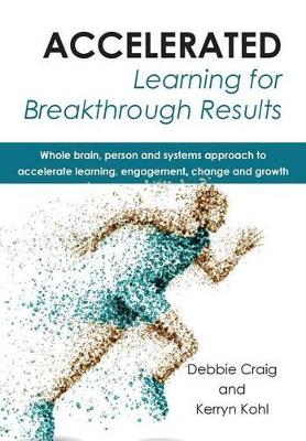 Book cover for Accelerated learning for breakthrough results