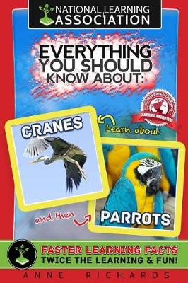 Book cover for Everything You Should Know About Cranes and Parrots