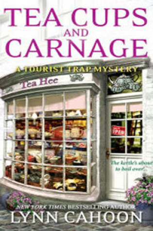 Cover of Teacups and Carnage