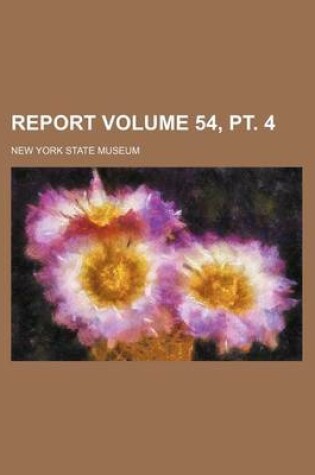 Cover of Report Volume 54, PT. 4