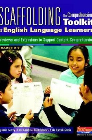 Cover of Scaffolding The Comprehension Toolkit for English Language Learners