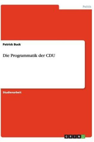 Cover of Die Programmatik der CDU