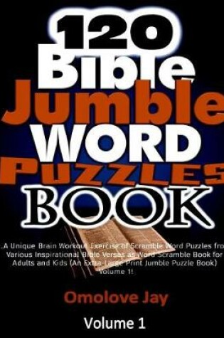 Cover of 120 Bible Jumble Word Puzzle Book