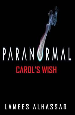 Book cover for Paranormal Carol's Wish