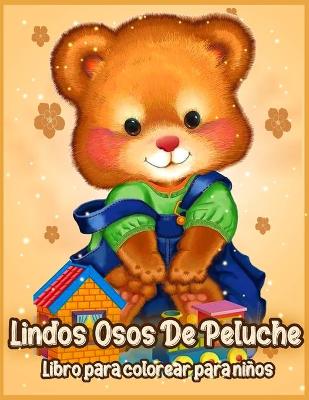 Cover of Lindos Osos de Peluche