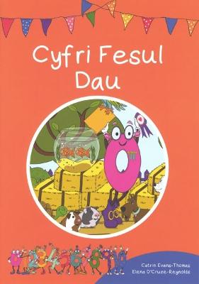 Book cover for Cyfres Cymeriadau Difyr: Stryd y Rhifau - Cyfri Fesul Dau