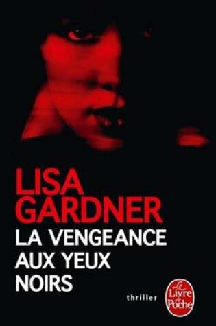 Cover of La Vengeance Aux Yeux Noirs
