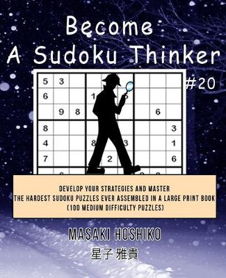 Cover of Become A Sudoku Thinker #20