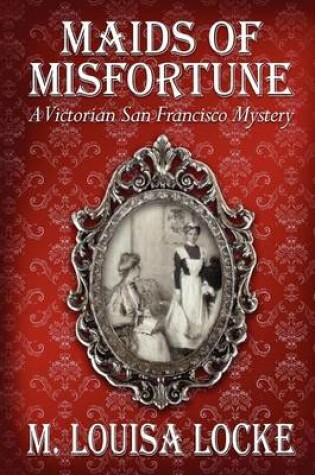 Cover of Maids of Misfortune