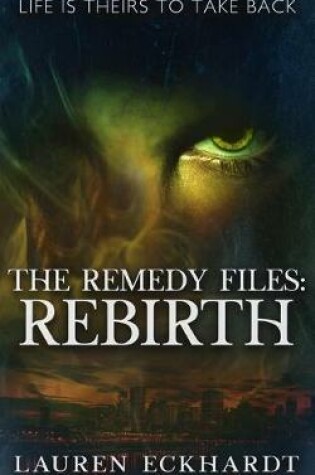 Cover of The Remedy Files