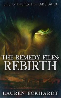 Book cover for The Remedy Files