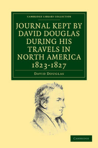 Cover of Journal Kept by David Douglas during his Travels in North America 1823–1827