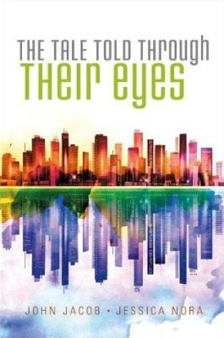 Cover of The Tale Told Through Their Eyes