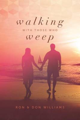 Book cover for Walking with Those Who Weep