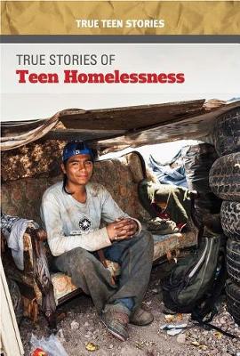 Book cover for True Stories of Teen Homelessness