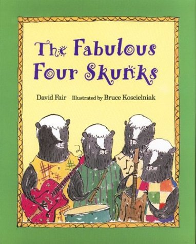 Book cover for The Fabulous Four Skunks