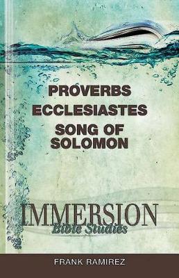 Book cover for Immersion Bible Studies: Proverbs, Ecclesiastes, Song of Solomon