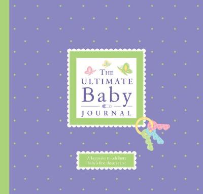 Book cover for The Ultimate Baby Journal