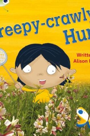 Cover of Bug Club Phonics - Phase 5 Unit 19: Creepy Crawly Hunt