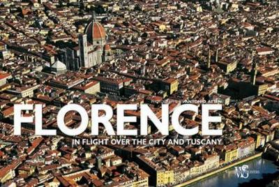 Book cover for Florence and Tuscany: Italy From Above