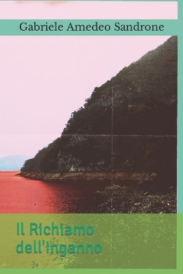 Book cover for Il Richiamo dell'Inganno