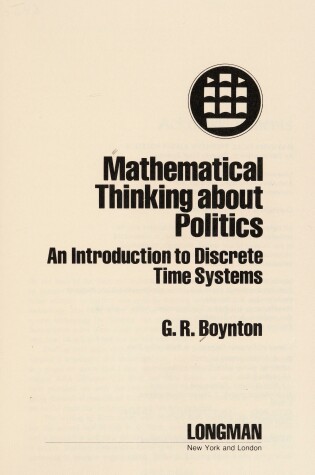 Cover of Mathematical Thinking about Politics