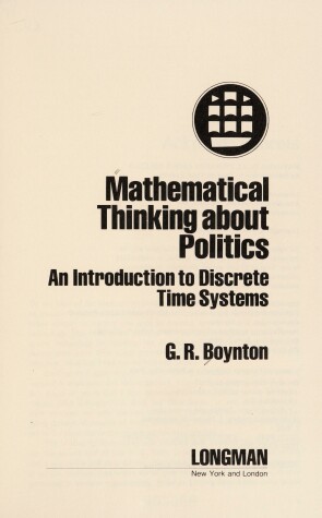 Book cover for Mathematical Thinking about Politics