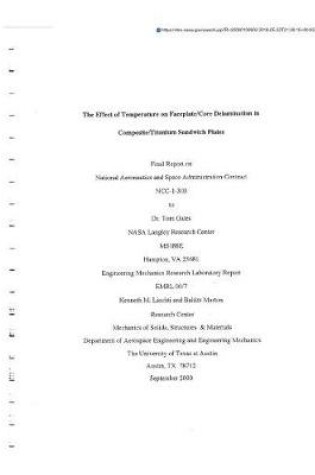 Cover of The Effect of Temperature on Faceplate/Core Delamination in Composite/Titanium Sandwich Plates