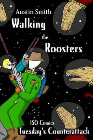 Cover of Walking the Roosters