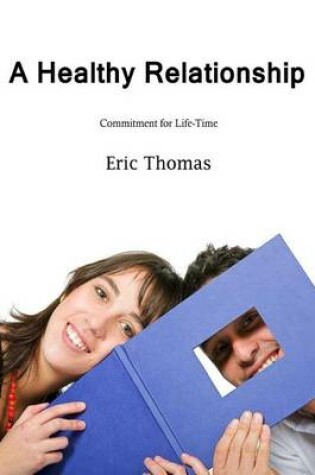 Cover of A Healthy Relationship