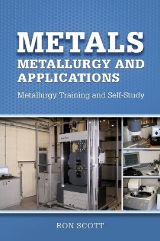 Cover of Metals: Metallurgy and Applications