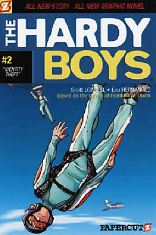 Cover of Hardy Boys #2: Identity Theft