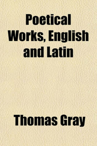 Cover of Poetical Works, English and Latin