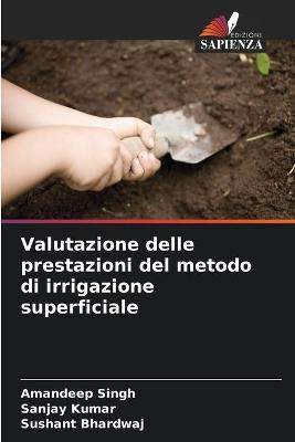 Book cover for Valutazione delle prestazioni del metodo di irrigazione superficiale