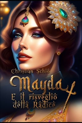 Book cover for Mayda e il risveglio della radice