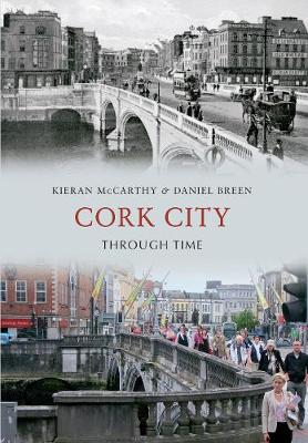 Book cover for Cork City Through Time