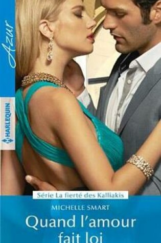 Cover of Quand L'Amour Fait Loi